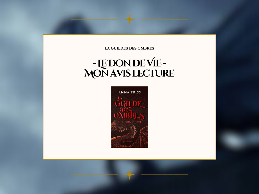 Le Don de Vie : Mon Avis Lecture