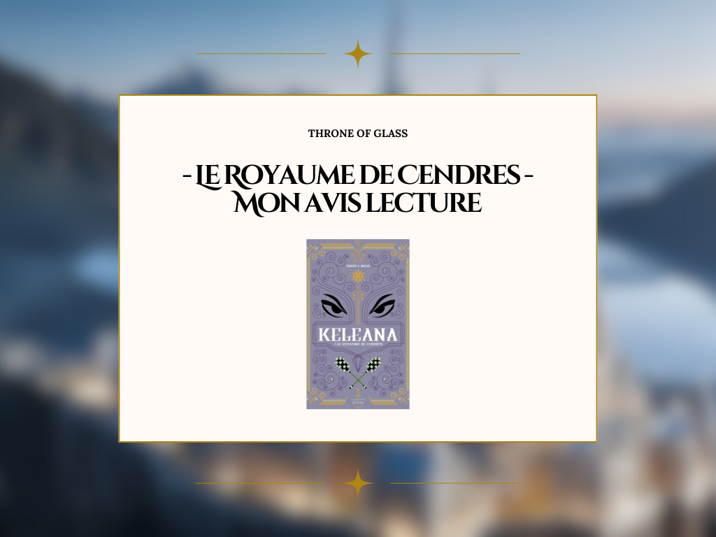 Le Royaume de Cendres : Mon Avis Lecture