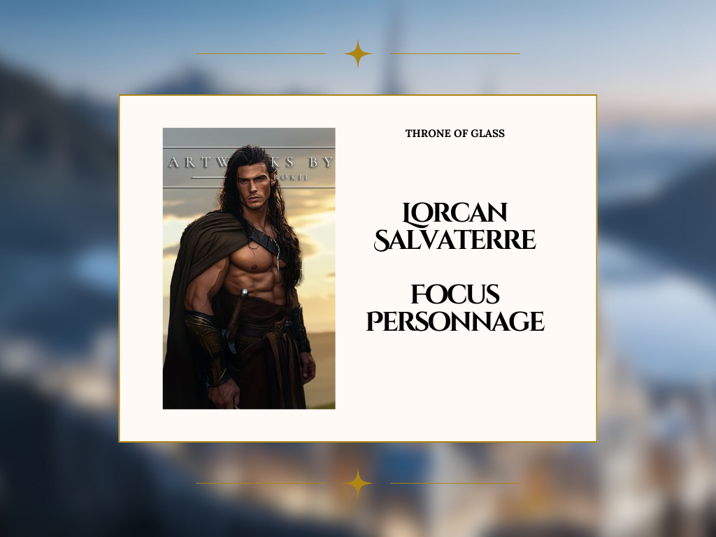 Lorcan Salvaterre : Focus Personnage